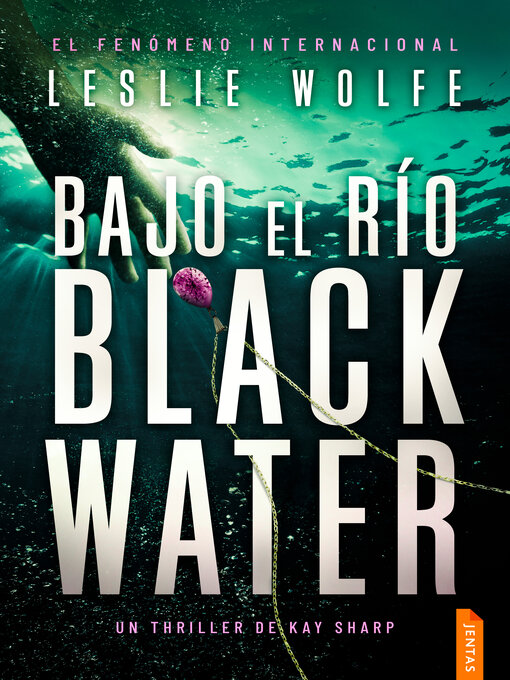 Title details for Bajo el río Blackwater by Leslie Wolfe - Wait list